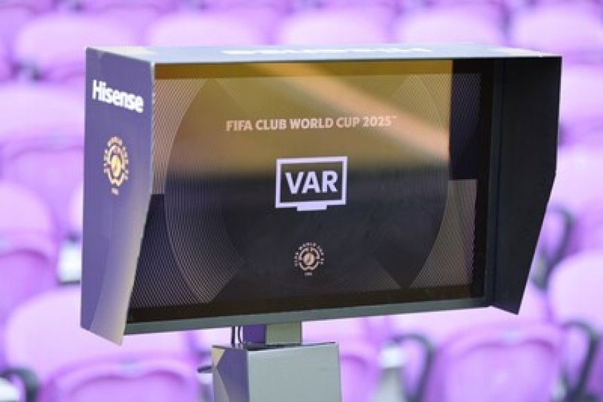 Hisense Display Technology Powers VAR Viewing at FIFA Club World Cup 2025™