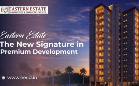 Eastern Estate: The New Signature in Premium Development