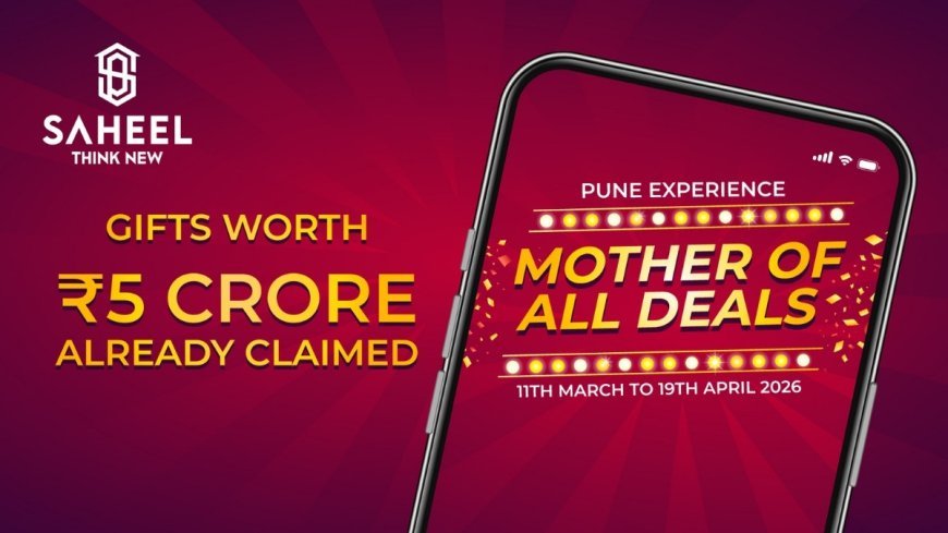 How Saheel Properties “Mother of All Deals” Is Different From Other Industry Offers